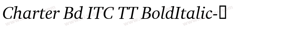 Charter Bd ITC TT BoldItalic字体转换